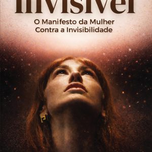 A mulher invisível