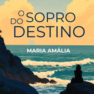 O Sopro do Destino