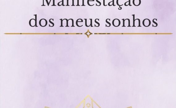 Manisfestação dos meus sonhos